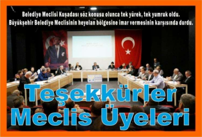 Teşekkürler Meclis Üyeleri